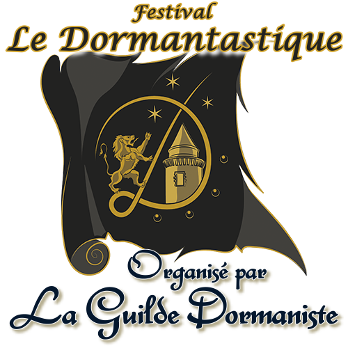 Festival Le Dormantastique, organisé par La Guilde Dormaniste