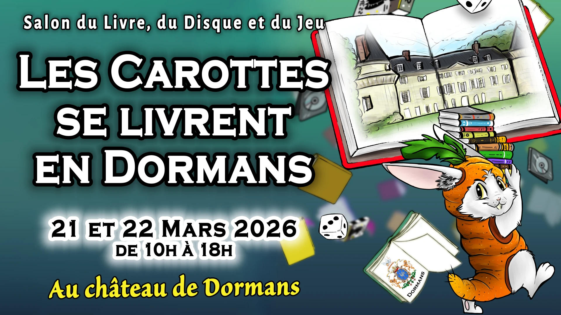 Salon du Livre, du Disque et du Jeu 2026 : « Les Carottes se Livrent en Dormans »