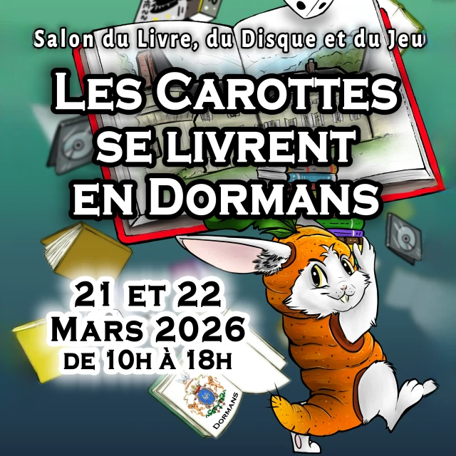 Salon du Livre et du Disque 2026: Les Carottes se livrent en Dormans